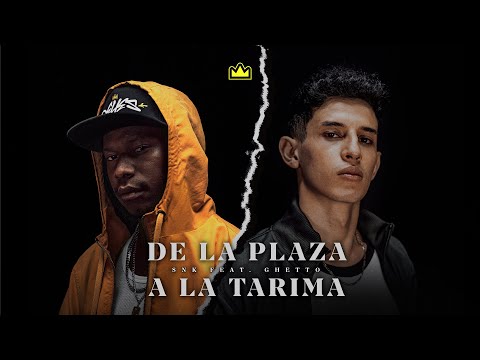 SNK ft Ghetto - De la plaza a la tarima | Prod. Javfaker Beats