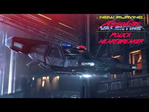 Absolute Valentine - Police Heartbreaker