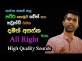 Damith Asanka With All Right Live Show Re Created Superb Sounds