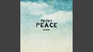 Perfect Peace