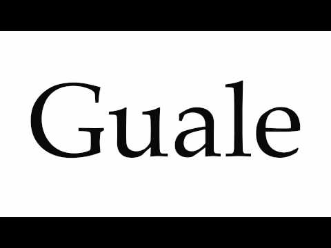 How to Pronounce Guale
