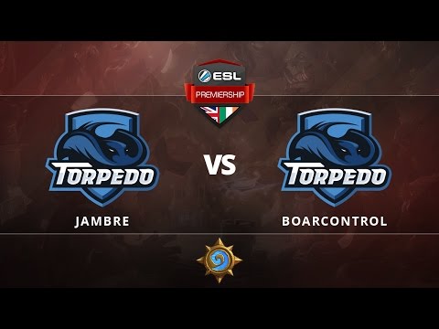 [HS] - Jambre vs BoarControl  - Week 2 - ESL Premiership Spring 2017