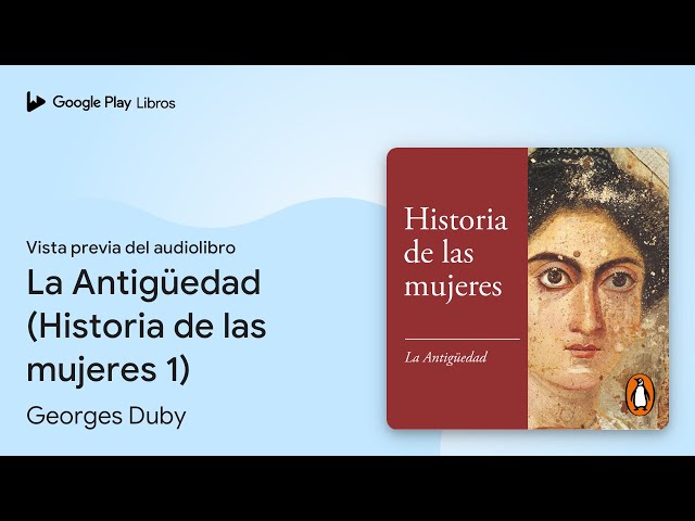 Vídeo relacionado con La Antigüedad: Historia de las mujeres 1