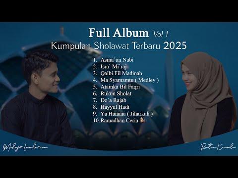 Full Album Sholawat 2025 Muhajir Lamkaruna || Vol 1
