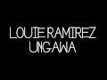 Louie Ramirez (Ali Baba) - Ungawa