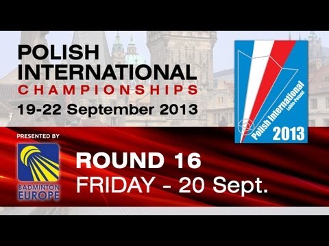 R16 - MS - Lin Chia Hsuan vs Soeren Toft Hansen - Polish International 2013