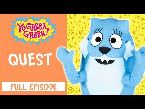 Quest | Yo Gabba Gabba! | Videos for Kids | WildBrain - Preschool