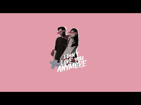 Syafira, Waver Clleu - I Don't Love You Anymore (prod. Vincent)