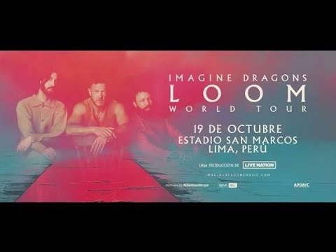 IMAGINE DRAGONS LOOM, TOUR 2025 4K UHD 19 OCT 25 Estadio San Marcos completo #Lima #imaginedragons 