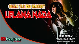 Download lagu DUDA ARABAN - ORGAN TARLING LELANA NADA mp3 Download lagu DUDA ARABAN - ORGAN TARLING LELANA NADA mp3