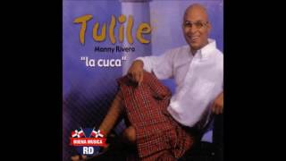 El Rey Tulile - La Cuca (2000) [BuenaMusicaRD]