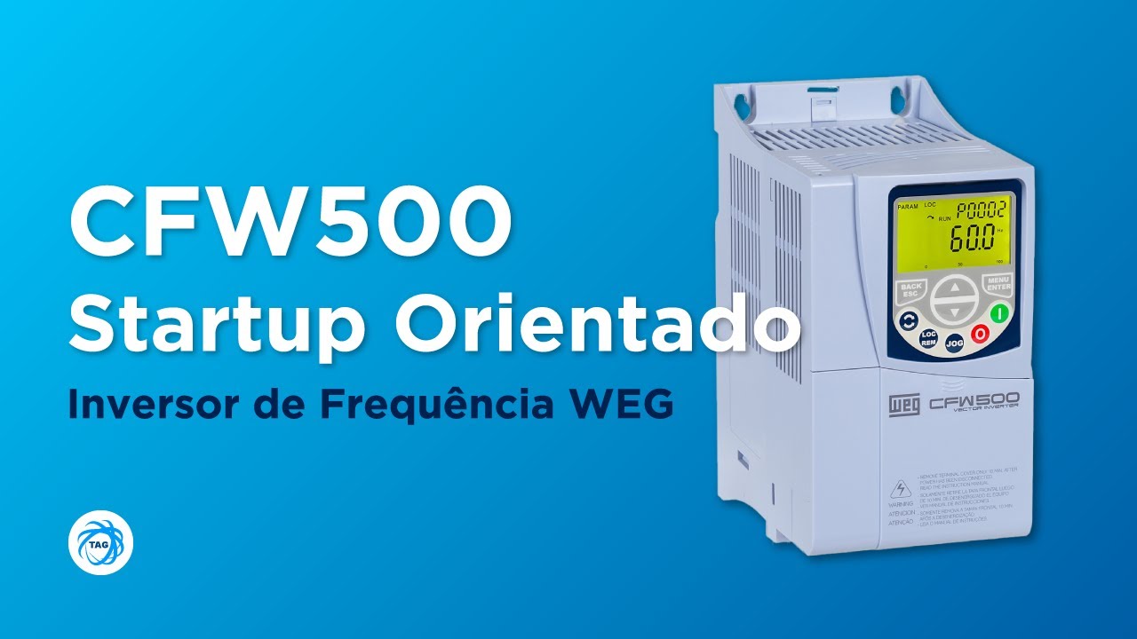 ▶️ CFW500 WEG - Startup Orientado na Prática