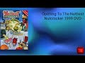 Opening To The Nuttiest Nutcracker 1999 DVD