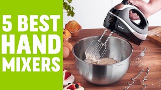 5 Best Hand Mixer for Baking
