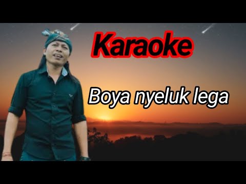 Boya Nyeluk Lega KARAOKE #lagubali #karaoke