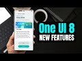 One UI 8 Beta 1 All New Features You Must Know