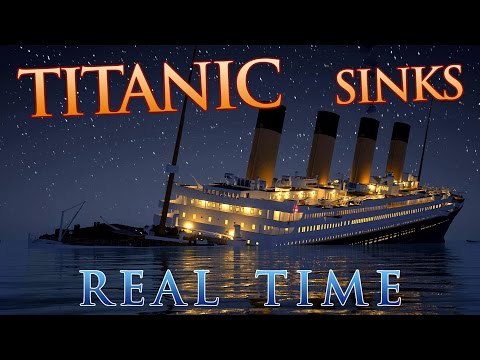 Titanic Sinks REAL TIME