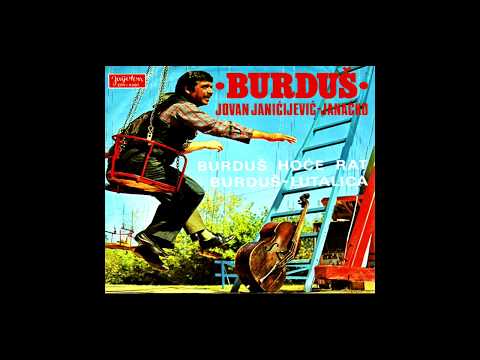 Jovan Janičijević Janaćko ''Burduš'' -  Burduš hoće rat (Full EP)