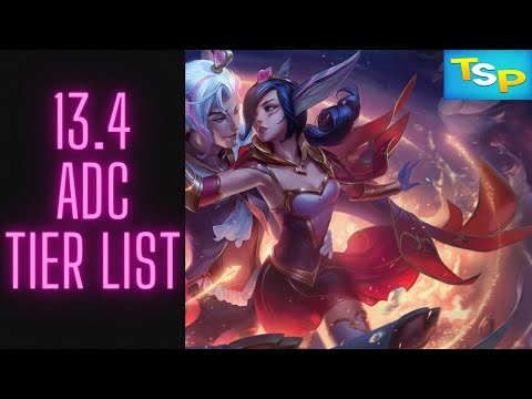 NEW 13.4 ADC Tier List In-Depth -- League of Legends