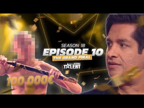 GRAND FINAL - France's Got Talent - Must Watch Full Episode 10