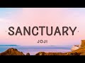 Joji - Sanctuary (Lyrics)