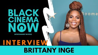 Interview With Brittany Inge From Boomerang on BET video