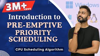 L-2.8: Pre-emptive Priority  Scheduling Algorithm with  Example | Operating System