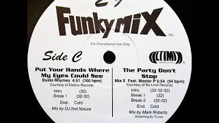 Busta Rhymes - Put Your Hands Where My Eyes Could See (100 BPM) (Funkymix) (1997) (HD Audio)