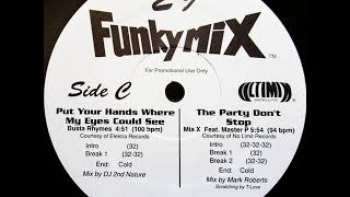 Busta Rhymes - Put Your Hands Where My Eyes Could See (100 BPM) (Funkymix) (1997) (HD Audio)