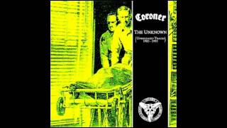 Coroner - The Unknown (Unreleased Tracks 1985-95 ) (Compilation Full Album)