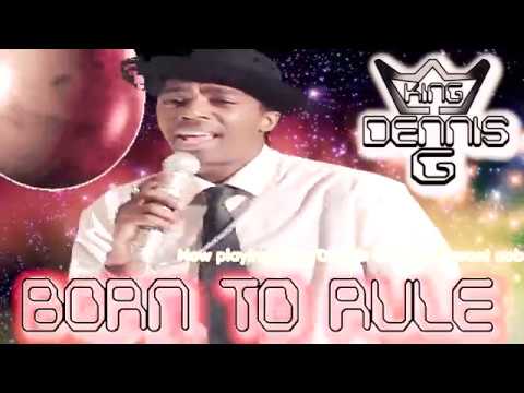 King Dennis G - i dont want nobody