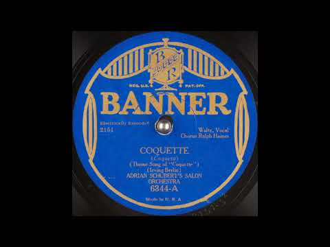 Adrian Schubert's Salon Orchestra - Coquette (1929)
