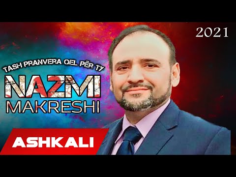 Nazmi Makreshi - Tash Pranvera Qel Për Ty (Official Audio)