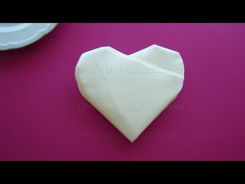 Servietten falten: Herz - Einfache Tischdeko selber machen für Muttertag, Ostern, Hochzeit
