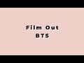 BTS (방탄소년단) ‘Film Out’ Lyrics (English) | AVRY