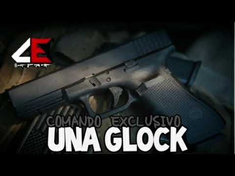 UNA GLOCK - Comando Exclusivo (Makabelico) NarcoRap2020.
