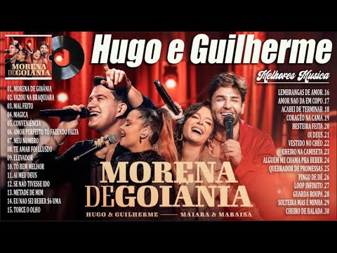 Hugo e Guilherme 2024 ~ As Mais Musicas Tocadas ~ Hugo e Guilherme Melhores Musicas 2024