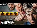 PARWANA 2003 Full Movie HD Ajay Devgn Indian Bollywood Action Movie With English Subtitle