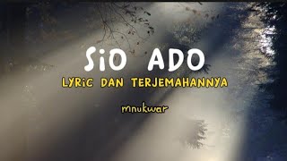 Download lagu Sio ado (mnukwar) lirik dan terjemahan mp3
