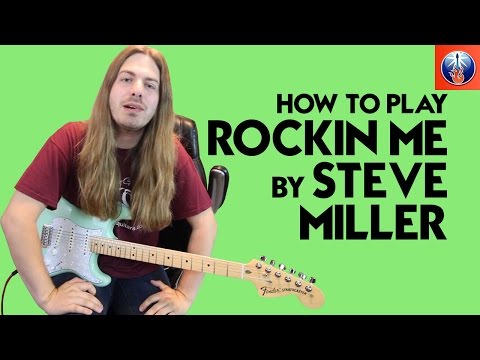 Steve Miller Band Guitar Lesson - How to Play Rock N Me Chords