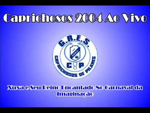 CAPRICHOSO DE PILARES 2004 AO VIVO