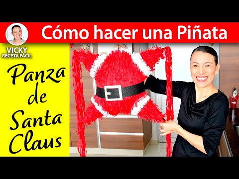PIÑATA NAVIDEÑA Panza de Santa Claus | #VickyRecetaFacil Video