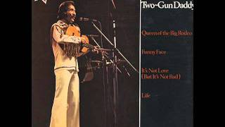 Marty Robbins "Two Gun Daddy"