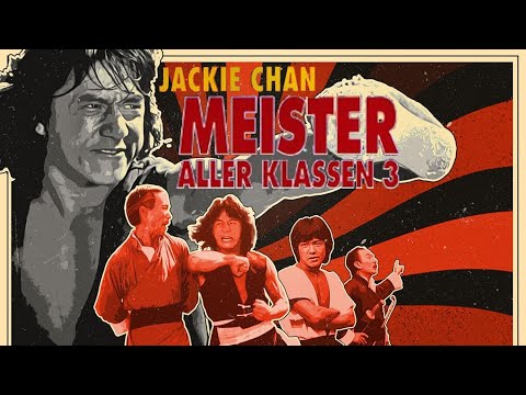 Jackie Chan - Meister aller Klassen (1976) | Ganzer Film [Deutsch]