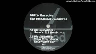 Mitte Karaoke – Die Discofibel (Mitja Prinz' Disco Tanz-Remix)
