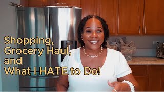Shopping, Grocery Haul, and What I Hate