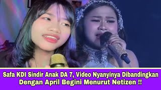 Download lagu Safa KDI Criticizes DA 7's Child, Comparing Her Singing Video to April, Here's What Netizens Think!! mp3
