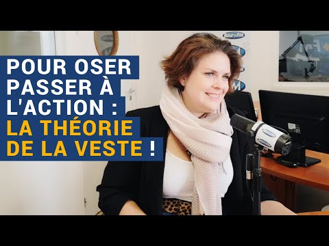 [AVS] "Pour oser passer à l'action : la théorie de la veste !" - Annabelle Roberts