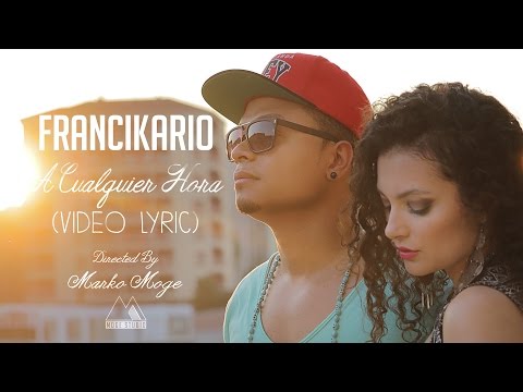 A Cualquier Hora - Francikario