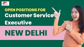 Customer Service Executive Jobs 2022 |Jobs Update |Jobs For Experiences| Job Opportunity | New Delhi